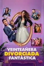 Poster de Veinteañera, divorciada y fantástica