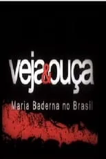 Película Veja & Ouça - Maria Baderna no Brasil