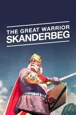 Película Velikiy voin Albanii Skanderbeg