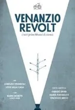 Steve Della Casa es Himself en Venanzio Revolt: I miei primi 80 anni di cinema