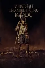 Poster de la película Vendhu Thanindhathu Kaadu - Películas hoy en TV