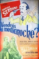 Película ¿Vendrás a medianoche?