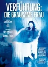 Poster de Verführung: Die grausame Frau