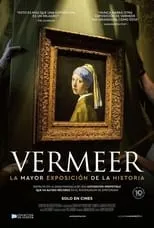 Poster de la película Vermeer: La mayor exposición de la historia - Películas hoy en TV