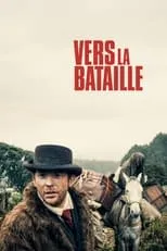 Poster de la película Vers la Bataille - Películas hoy en TV