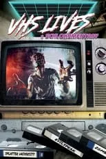 Poster de VHS Lives: A Schlockumentary