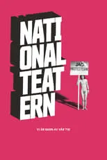 Poster de la película Vi är barn av vår tid - En film om Nationalteatern - Películas hoy en TV