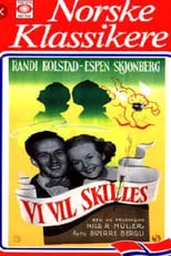 Póster de la película Vi vil skilles