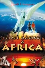 Veronica Blume interpreta a Janas Mother en Viaje mágico a África