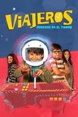 Poster de la película Viajeros: Perdidos en el tiempo - Películas hoy en TV