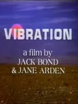 Jane Arden es  en Vibration