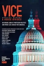 Película VICE Special Report: A House Divided