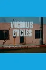 Poster de la película Vicious Cycles - Películas hoy en TV