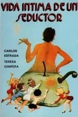 Película Vida íntima de un seductor cínico