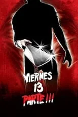 Steve Dash interpreta a Jason (archive footage) en Viernes 13, parte III