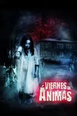 Película Viernes de ánimas: El camino de las flores