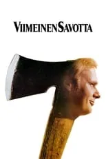 Película Viimeinen savotta