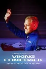 Película Viking Comeback: Kevin Magnussen's F1 Return