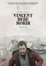 Poster de Vincent debe morir