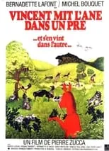 Virginie Thévenet interpreta a Bénédicte en Vincent mit l'âne dans un pré (et s'en vint dans l'autre)