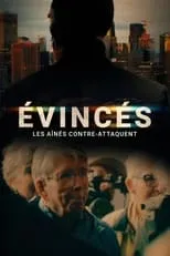 Película Évincés : Les aînés contre-attaquent