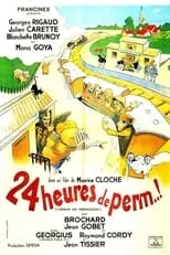 Película Vingt-quatre heures de perm'