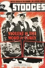 Póster de la película Violent Is the Word for Curly