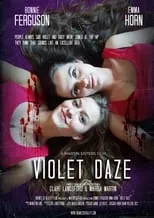 Bonnie Ferguson es Violet en Violet Daze