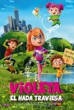 Película Violeta, el hada traviesa