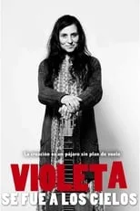 Película Violeta se fue a los cielos