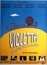 Película Violetta, la reine de la moto