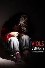 Película Viols d'enfants : La fin du silence ?