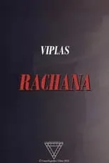 Película Viplas/Rachana