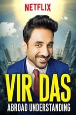 Vir Das es Himself en Vir Das: Abroad Understanding