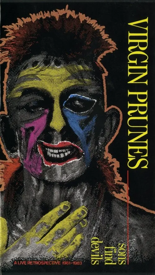 Póster de la película Virgin Prunes ‎– Sons Find Devils - A Live Retrospective 1981-1983