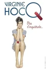 Poster de Virginie Hocq - Pas d'inquiétude