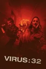 Poster de la película Virus: 32 - Películas hoy en TV