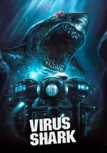 Póster de la película Virus Shark