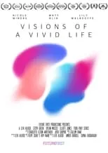 Poster de la película Visions of a Vivid Life - Películas hoy en TV