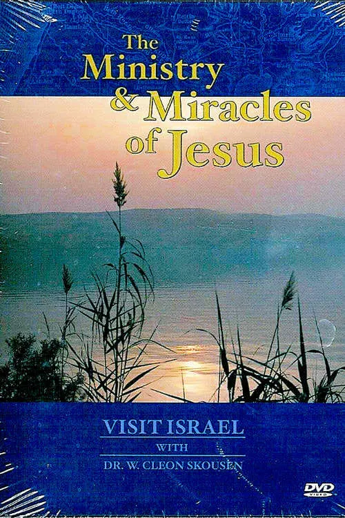 W. Cleon Skousen es Self en Visit Israel with Dr. W. Cleon Skousen - The Ministry & Miracles of Jesus