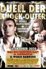 Shannon Briggs es  en Vitali Klitschko vs. Shannon Briggs