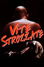 Póster de la película Vite strozzate