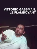 Poster de la película Vittorio Gassman, le flamboyant - Películas hoy en TV