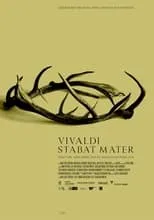 Película Vivaldi: Stabat Mater