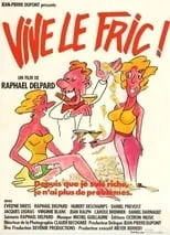 Póster de la película Vive le fric!