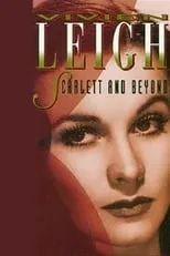 Película Vivien Leigh: Scarlett and Beyond