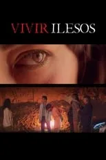 Película Vivir ilesos