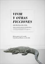 Poster de la película Vivir y otras ficciones - Películas hoy en TV