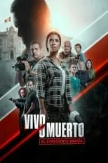 Poster de Vivo o muerto: El expediente García