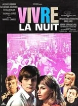 Película Vivre la nuit